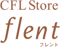 CFL Store flent（フレント）