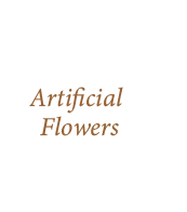 Artificial Flowers